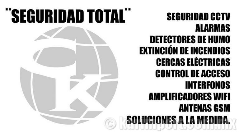 SEGURIDAD TOTAL, cctv sistemas de seguridad cctv www.karimport.com.mx
